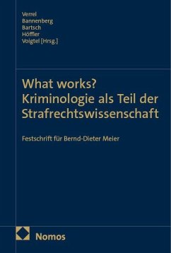 Cover What works? Kriminologie als Teil der Strafrechtswissenschaft