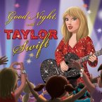 Good Night, with Taylor Swift