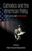 Catholics and the American Polity