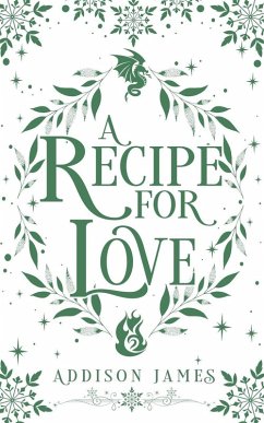 A Recipe for Love - James, Addison