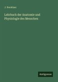 Lehrbuch der Anatomie und Physiologie des Menschen