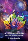 21st Century Burning Bushes Volume II 21st Century Burning Bushes Volume II