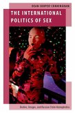 The International Politics of Sex The International Politics of Sex