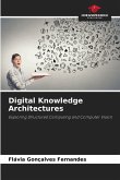 Digital Knowledge Architectures