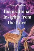 Inspirational Insights from the Lord Inspirational Insights from the Lord