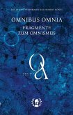 Omnibus Omnia Omnibus Omnia
