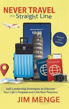 Never Travel in a Straight Line - Menge, Jim