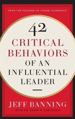 Cover 42 Critical Behaviors of an Influential Leader