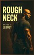Rough Neck - Bild 1