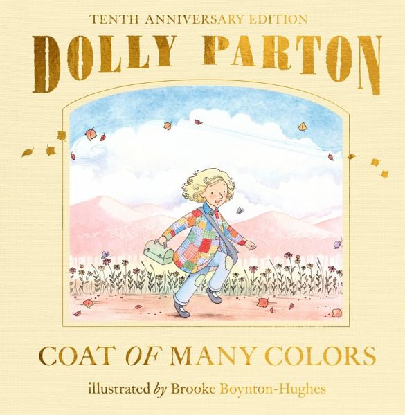 Coat of Many Colors: 10th Anniversary Edition Coat of Many Colors: 10th Anniversary Edition