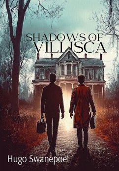 Shadows of Villisca - Swanepoel, Hugo Shadows of Villisca - Swanepoel, Hugo