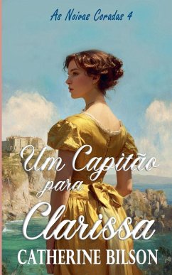 Um Capitão para Clarissa - Bilson, Catherine