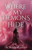 Where My Demons Hide