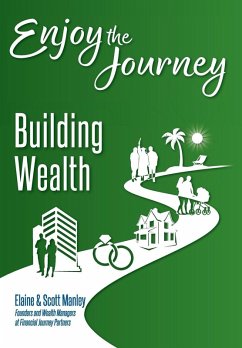 Enjoy The Journey - Manley, Elaine; Manley, Scott