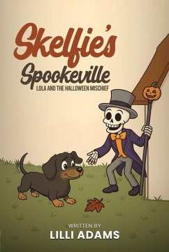 Cover Skelfie's Spookeville Lola and the Halloween Mischief