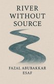 River Without Source River Without Source