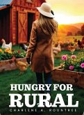 Hungry for Rural