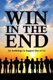 Win in the End Win in the End