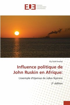 Cover Influence politique de John Ruskin en Afrique: