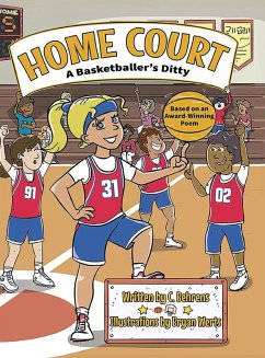 Cover HOME COURT, A Basketballer's Ditty