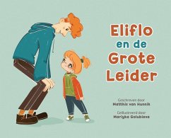 Eliflo en de Grote Leider - Hunnik, Matthis van