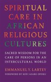 Spiritual Care in African Religious Cultures