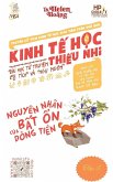 Kinh T¿ H¿c Thi¿u Nhi - Nguyên Nhân B¿t ¿n c¿a Dòng Ti¿n