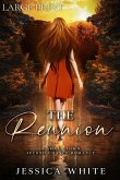 The Reunion (Large Print)