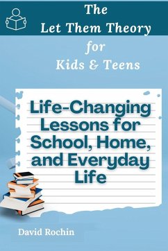 Cover Life-Changing Lessons for School, Home, and Everyday Life