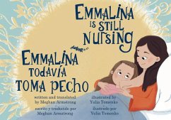 Cover Emmalina Is Still Nursing / Emmalina Todavia Toma Pecho