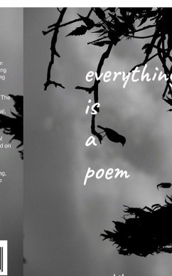 Everything Is A Poem - Mothihaa Everything Is A Poem - Mothihaa