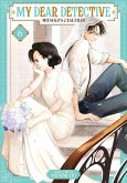 My Dear Detective: Mitsuko's Case Files Vol. 6 My Dear Detective: Mitsuko's Case Files Vol. 6