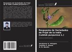Respuesta de Variedades de Frijol de la India (Lablab purpureus L.)