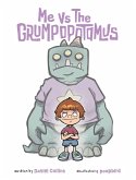 Me Vs. The Grumpopotamus Me Vs. The Grumpopotamus