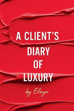 Cover A Client's Diary of Luxury