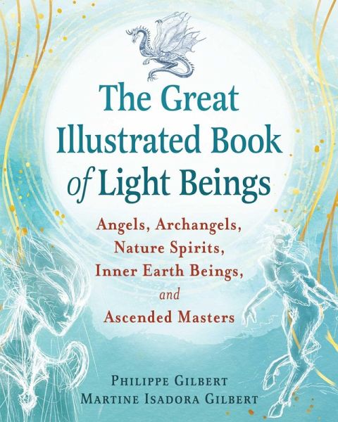 The Great Illustrated Book of Light Beings The Great Illustrated Book of Light Beings