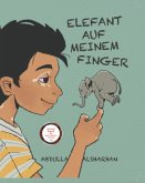 Elefant auf meinem Finger Elefant auf meinem Finger