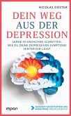 Dein Weg aus der Depression Dein Weg aus der Depression