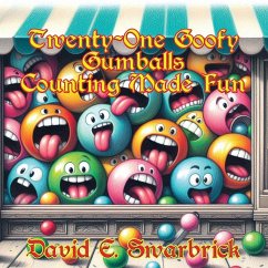 Twenty-One Goofy Gumballs Cover Twenty-One Goofy Gumballs