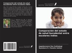 Comparación del estado de salud bucodental entre escolares indios - Rao Sukhabogi, Jagadeeswara; Chandra Sekhar, Byalakere R.