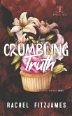 Crumbling Truth