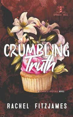 Crumbling Truth - Fitzjames, Rachel