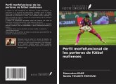 Perfil morfofuncional de los porteros de fútbol malienses