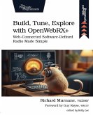 Build, Tune, Explore with Openwebrx+