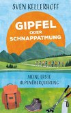 Gipfel oder Schnappatmung Gipfel oder Schnappatmung