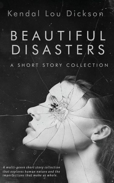 Beautiful Disasters