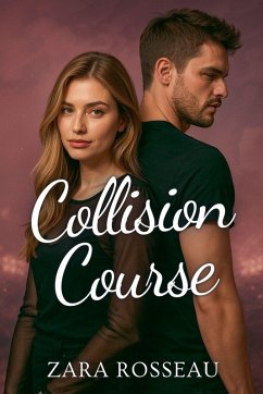 Collision Course - Rosseau, Zara