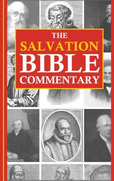 The Salvation Bible Commentary The Salvation Bible Commentary