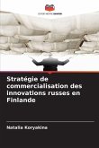 Stratégie de commercialisation des innovations russes en Finlande