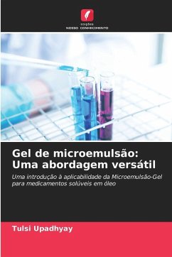Cover Gel de microemulsão: Uma abordagem versátil